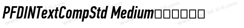 PFDINTextCompStd Medium字体转换